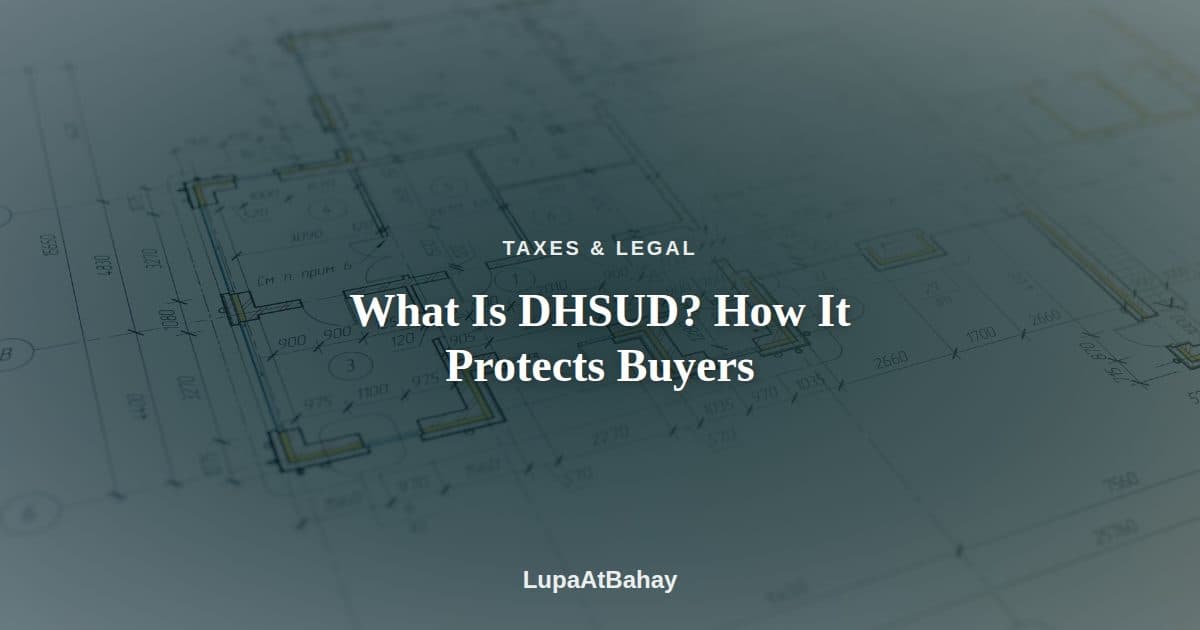 A close-up of an architectural floor plan on paper, under the headline “What Is DHSUD? How It Protects Buyers”.
