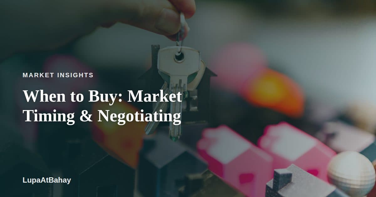 A hand holding a set of keys above rows of colorful miniature model houses, under the headline “When to Buy: Market Timing & Negotiating”.